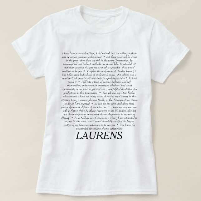John Laurens Quotations Shirt (Design Front)