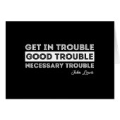 John Lewis - Good Trouble Quote (Front Horizontal)