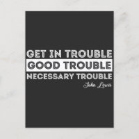 John Lewis - Good Trouble Quote