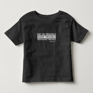 John Lewis - Good Trouble Quote Toddler T-shirt