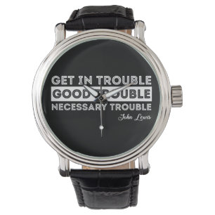 John Lewis - Good Trouble Quote Watch