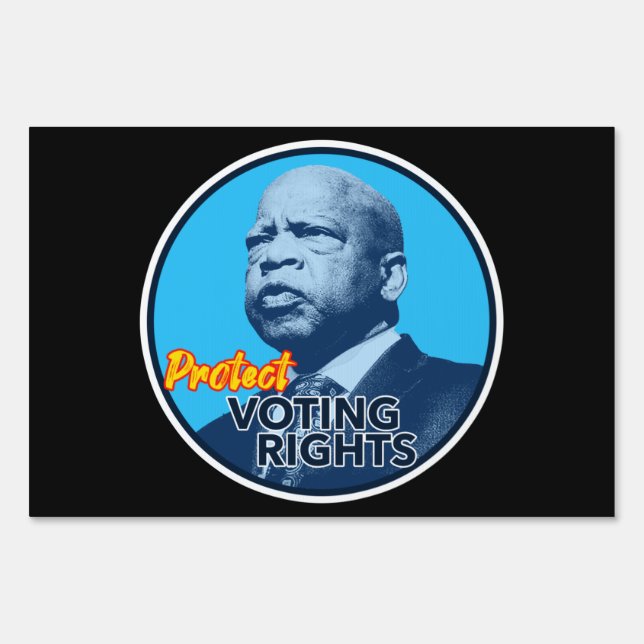 John Lewis Protect Voting Rights Sign (Front)