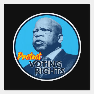 John Lewis Protect Voting Rights Sign