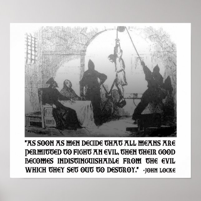 John Locke Quote on The Ends and the Means Poster (Front)