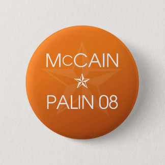 John McCain * Sarah Palin 2008 Button