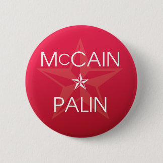 John McCain * Sarah Palin 2008 Pinback Button