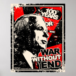 John McCain: War Without End Distressed Poster