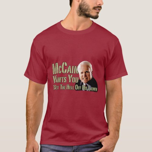 John McCains Lawn T_Shirt