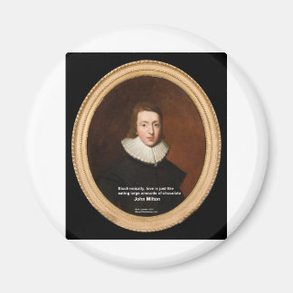 John Milton Love & Chocolate Quote Gifts & Cards Magnet