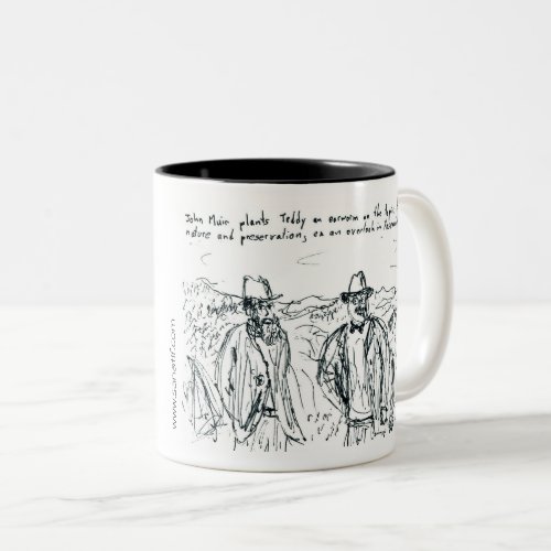 John Muir and Teddy Roosevelt Two_Tone Coffee Mug