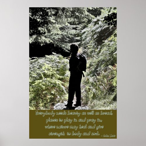 John Muir Nature Quote Poster Print