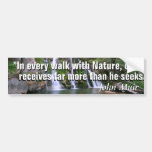 John Muir Quote And A Beautiful Yosemite Waterfall Bumper Sticker at Zazzle