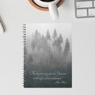 John Muir Quote Forest Wilderness  Notebook