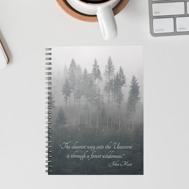 John Muir Quote Forest Wilderness  Notebook (In Situ)