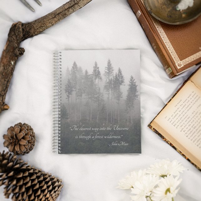John Muir Quote Forest Wilderness  Notebook (In Situ)