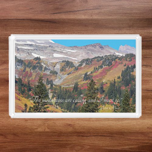 John Muir Quote Painted Mountain Valley Landscape Acrylic Tray