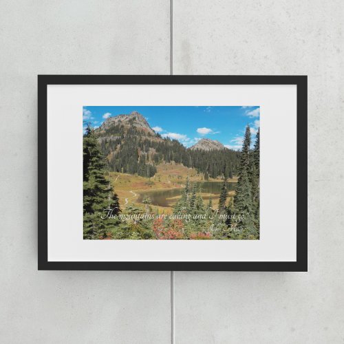 John Muir Quote Scenic Mountain Lake Landscape Poster