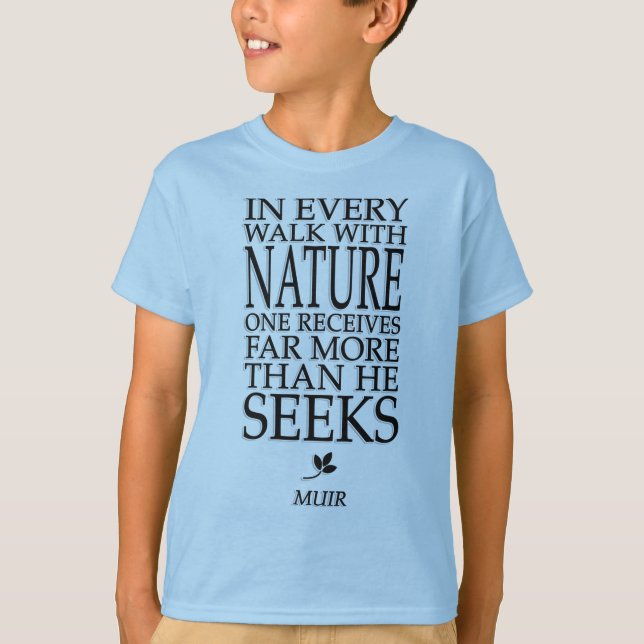 John Muir T-Shirt (Front)