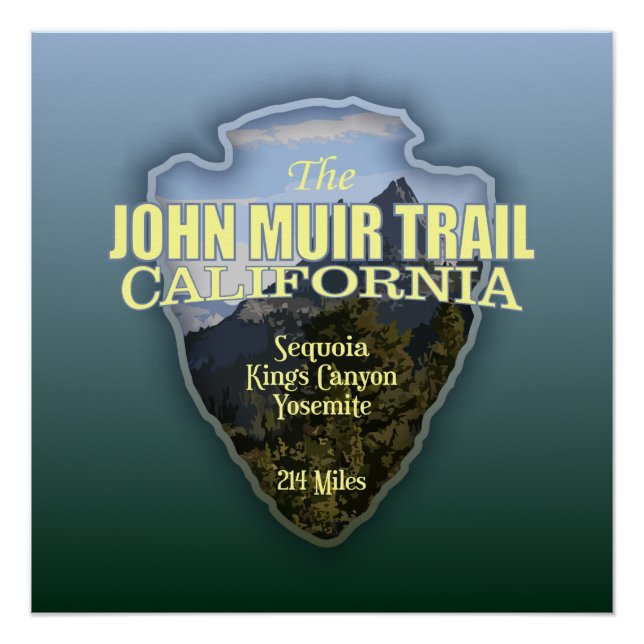 John Muir Trail (arrowhead) Poster (Front)
