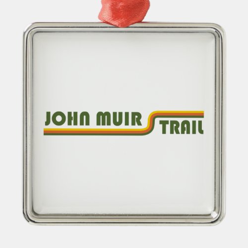 John Muir Trail Metal Ornament