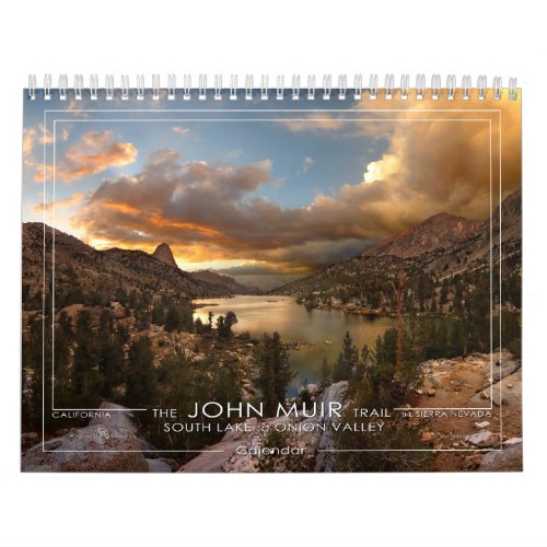 John Muir Trail _ South Lake to Onion Valley _ Calendar