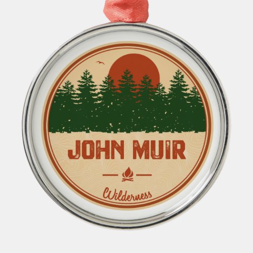 John Muir Wilderness California Metal Ornament