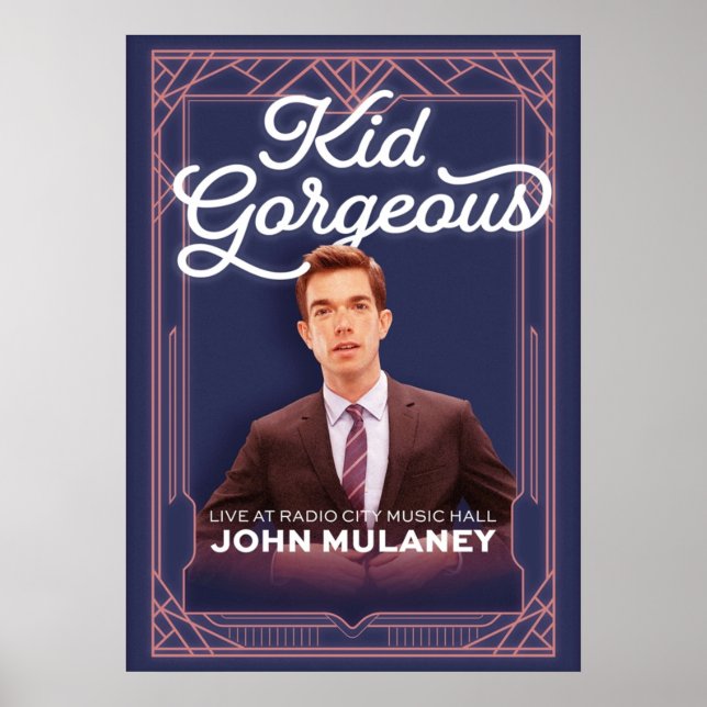 John Mulaney Kid Gorgeous Poster (Front)
