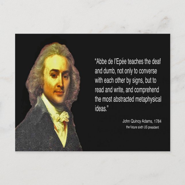 John Q. Adams Visited the Deaf School in Paris Postcard (Front)