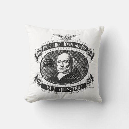 John Quincy Adams 1824 Campaign Throw Pillow