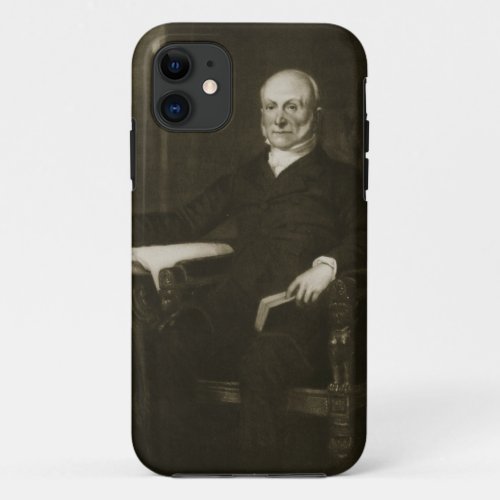 John Quincy Adams 6th President of the United Sta iPhone 11 Case