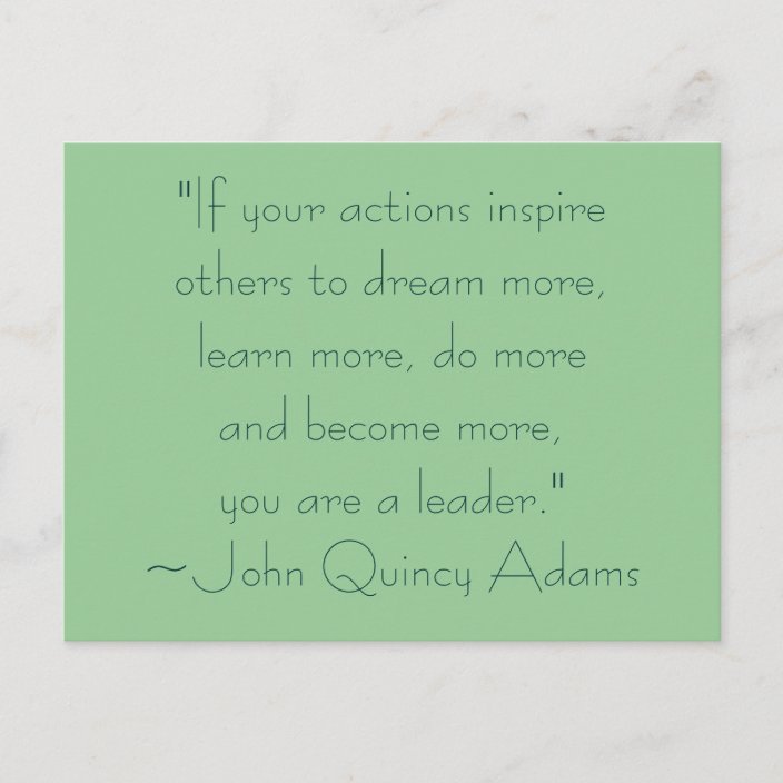 John Quincy Adams Leadership Quote Postcard | Zazzle.com