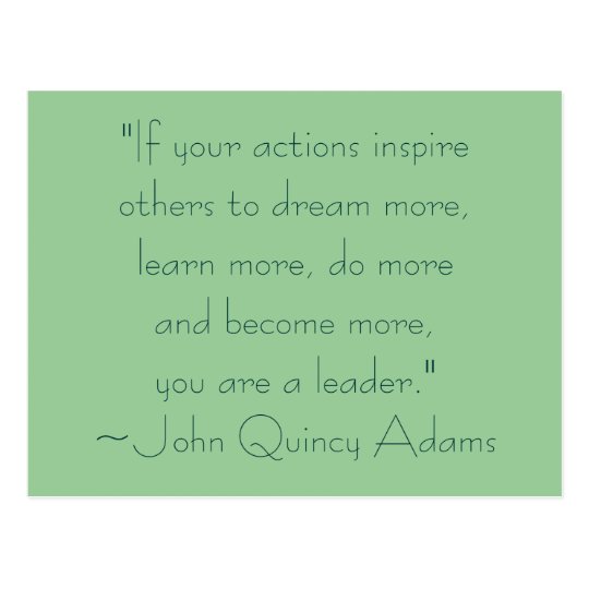 John Quincy Adams Leadership Quote Postcard | Zazzle.com