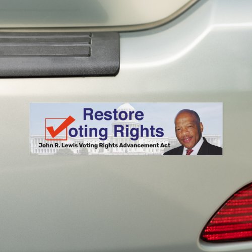 John R Lewis Voting Rights Advancement Act Bumper Sticker
