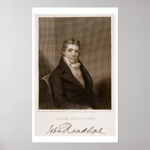 John Randolph 1773_1833 engraved by Thomas B We Poster