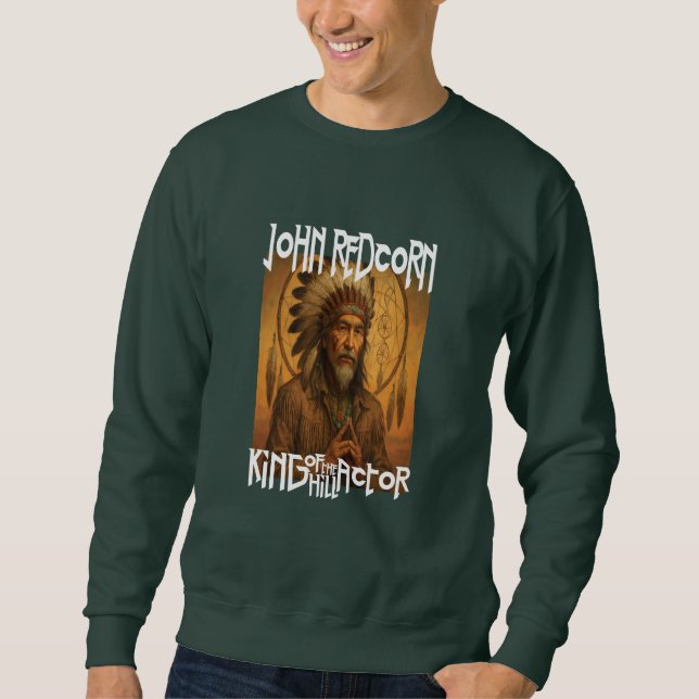 John Redcorn Sweatshirt (Front)