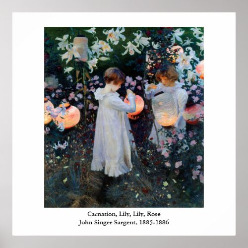 John Singer Sargents Carnation Lily Lily Rose Poster