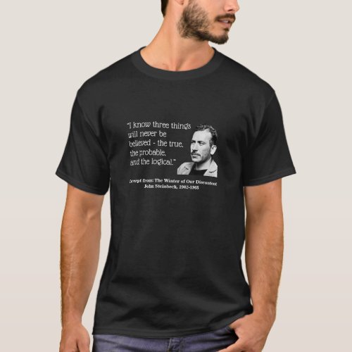 John Steinbeck I Know Three Things black T_Shirt