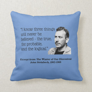 John Steinbeck, I Know Three Things, blue Throw Pillow
