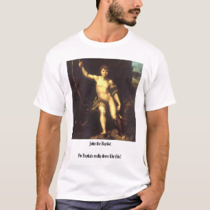 John the Baptist T-Shirt
