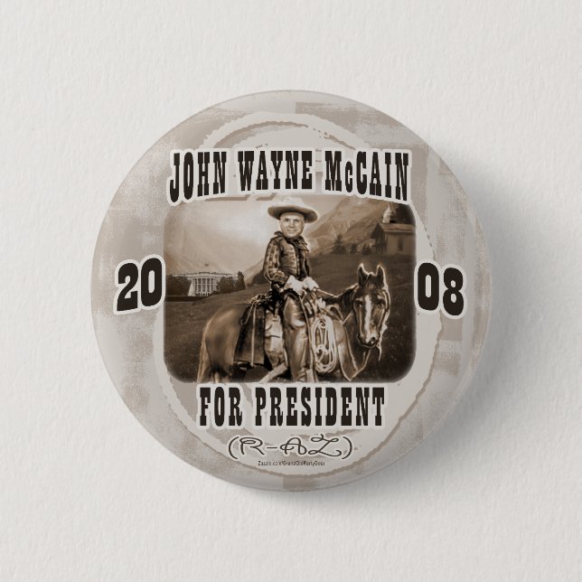 John Wayne McCain '08 Button (Front)