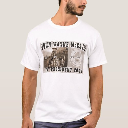 John Wayne McCain 08 T_Shirt