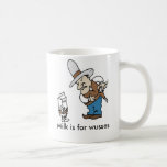 John Wayne Milk is for wusses mug