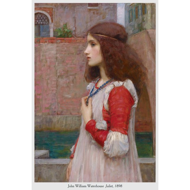 John William Waterhouse Juliet Shakespeare CC1098 Poster (Creator Uploaded)