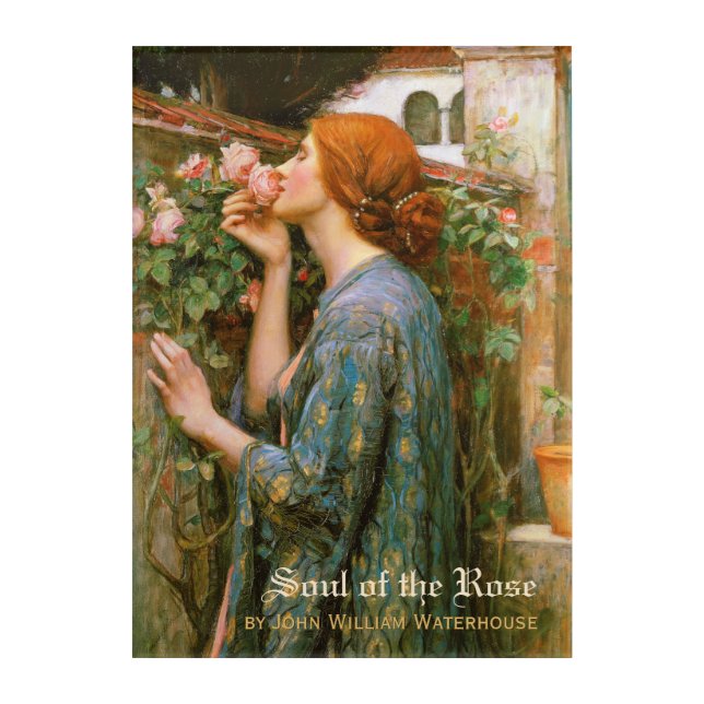 John William Waterhouse Soul of the Rose  Acrylic Print (Front)