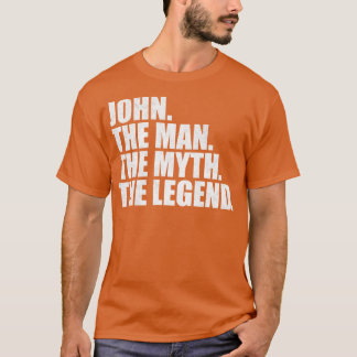 JohnJohn Name John given name T-Shirt