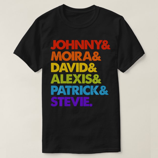 Johnny and Moira and David and Aleis  T-Shirt (Design Front)