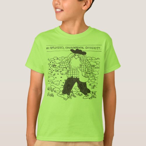 Johnny Appleseed environmental extremist T_Shirt