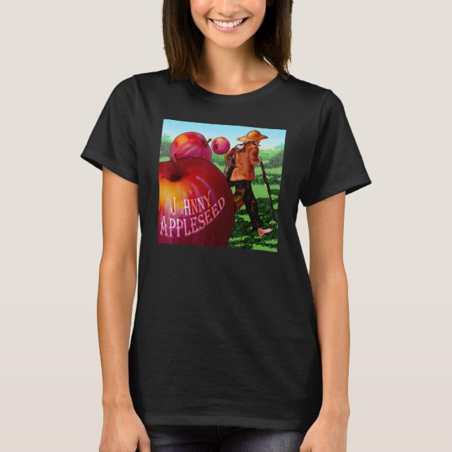Johnny Appleseed Sept 26 Celebrate Legends_1 T-Shirt (Front)