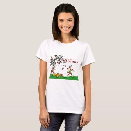 Johnny Appleseed T-shirt, Animals And Apple Tree T-shirt