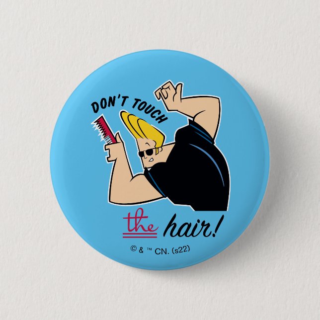 Johnny Bravo Comb - Don't Touch The Hair! Button (Front)